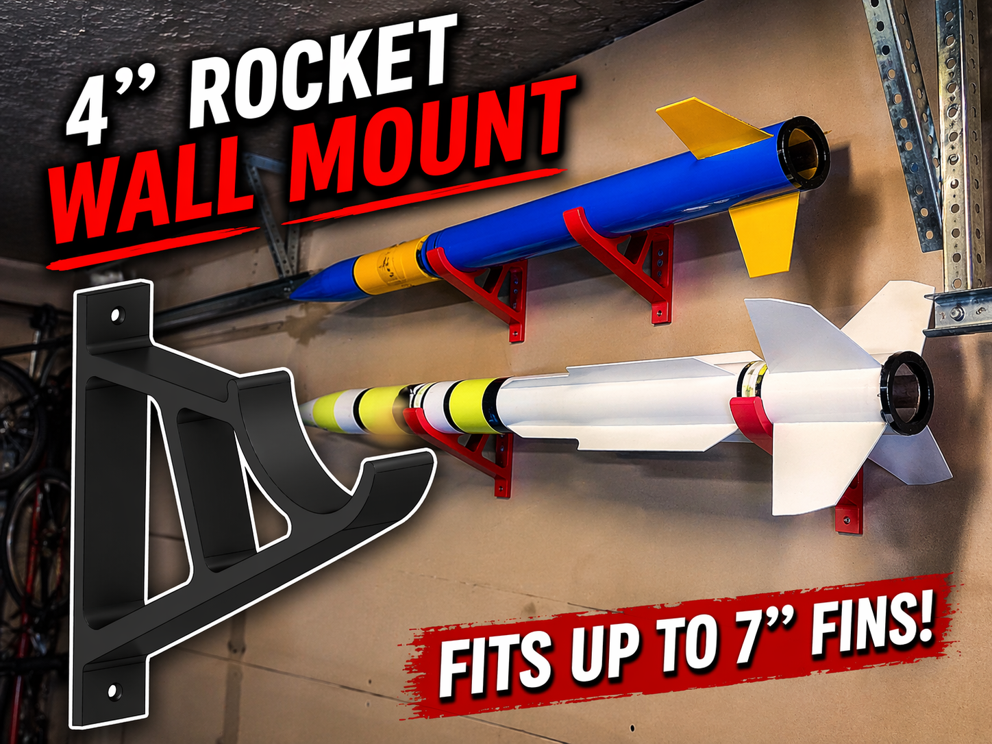 4" Rocket Wall Mount Bracket (Fits Up to 7" Fins)