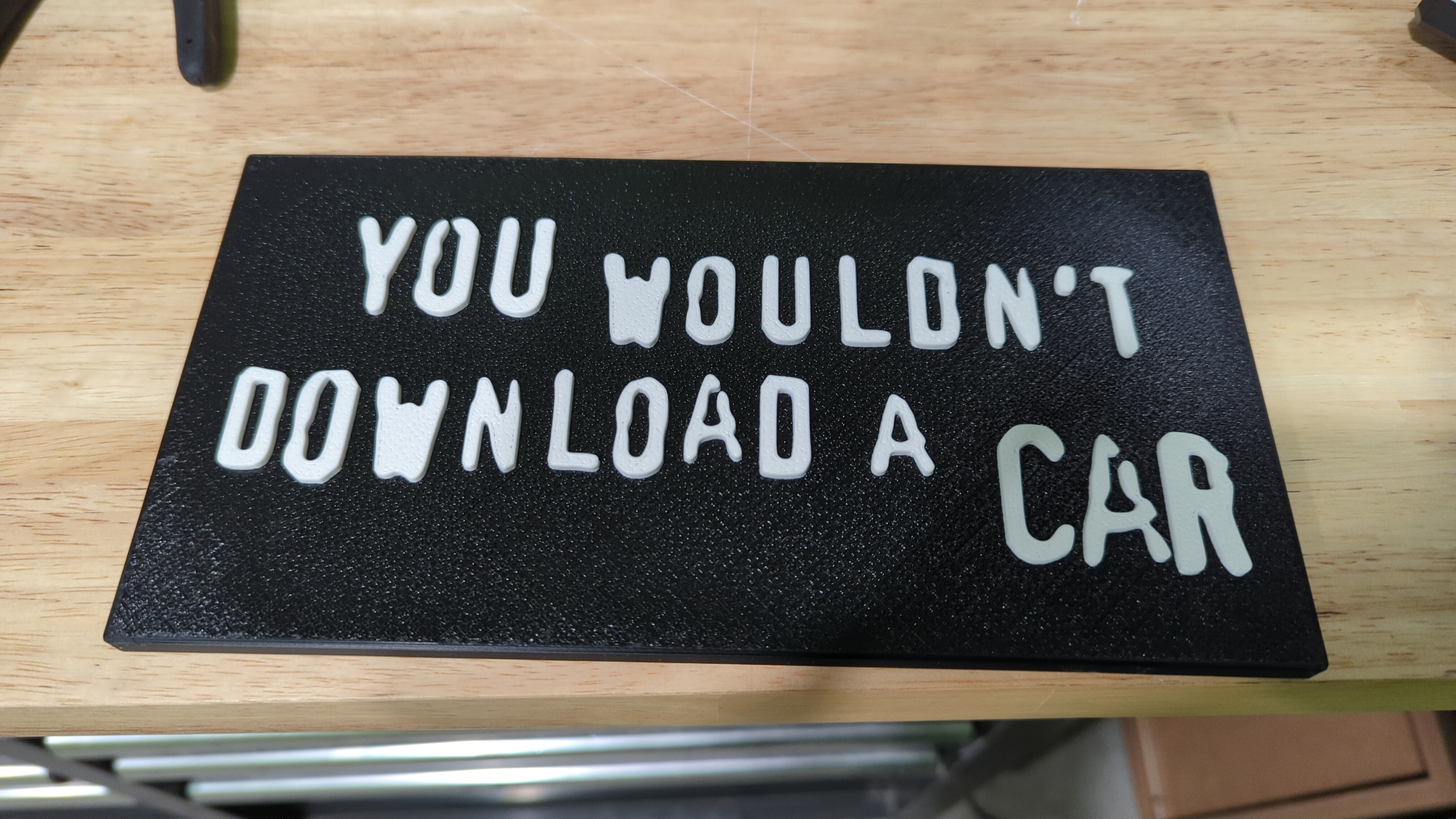 You wouldn't download a car sign