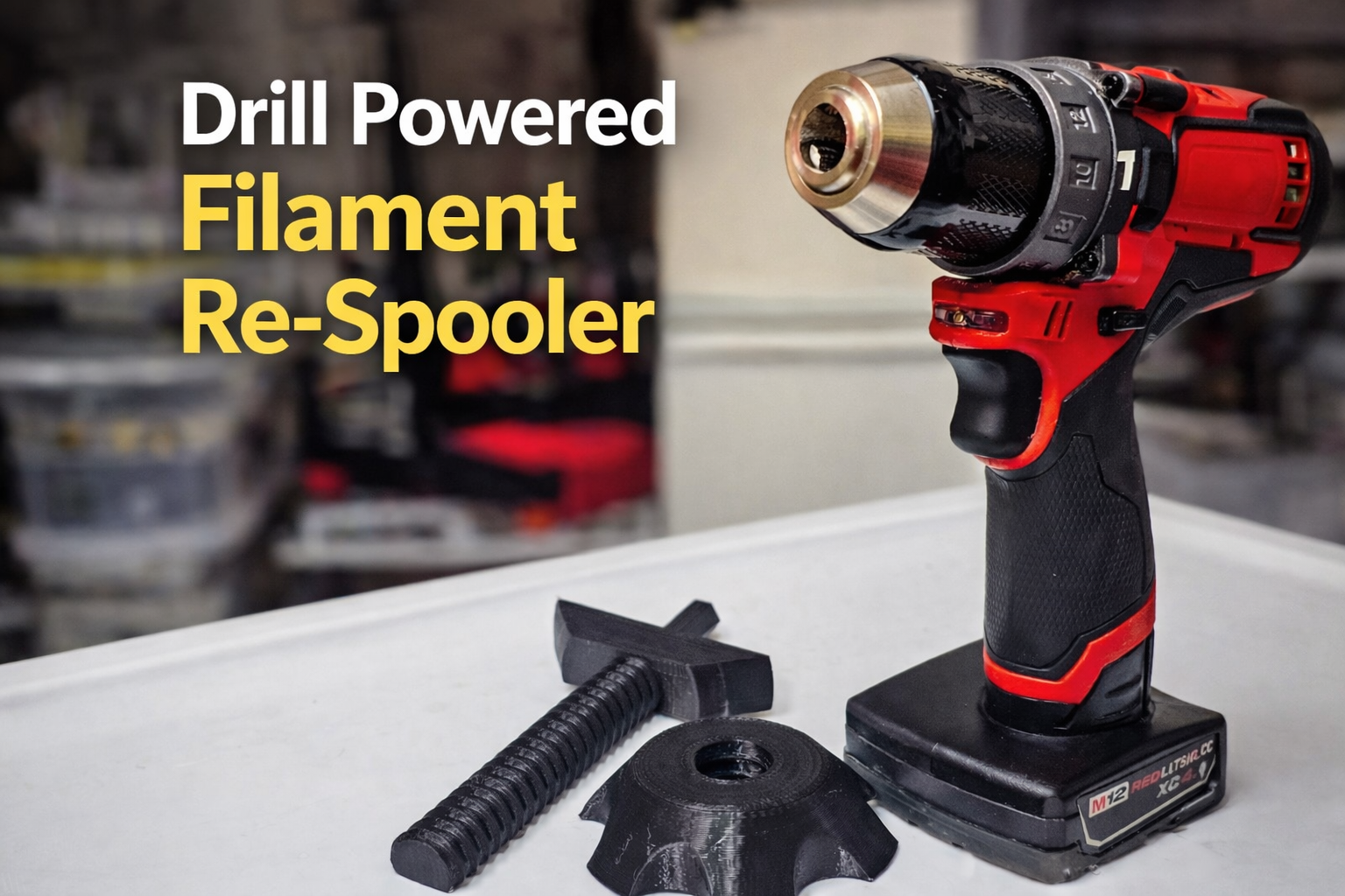 Drill Powered Filament Re-Spooler