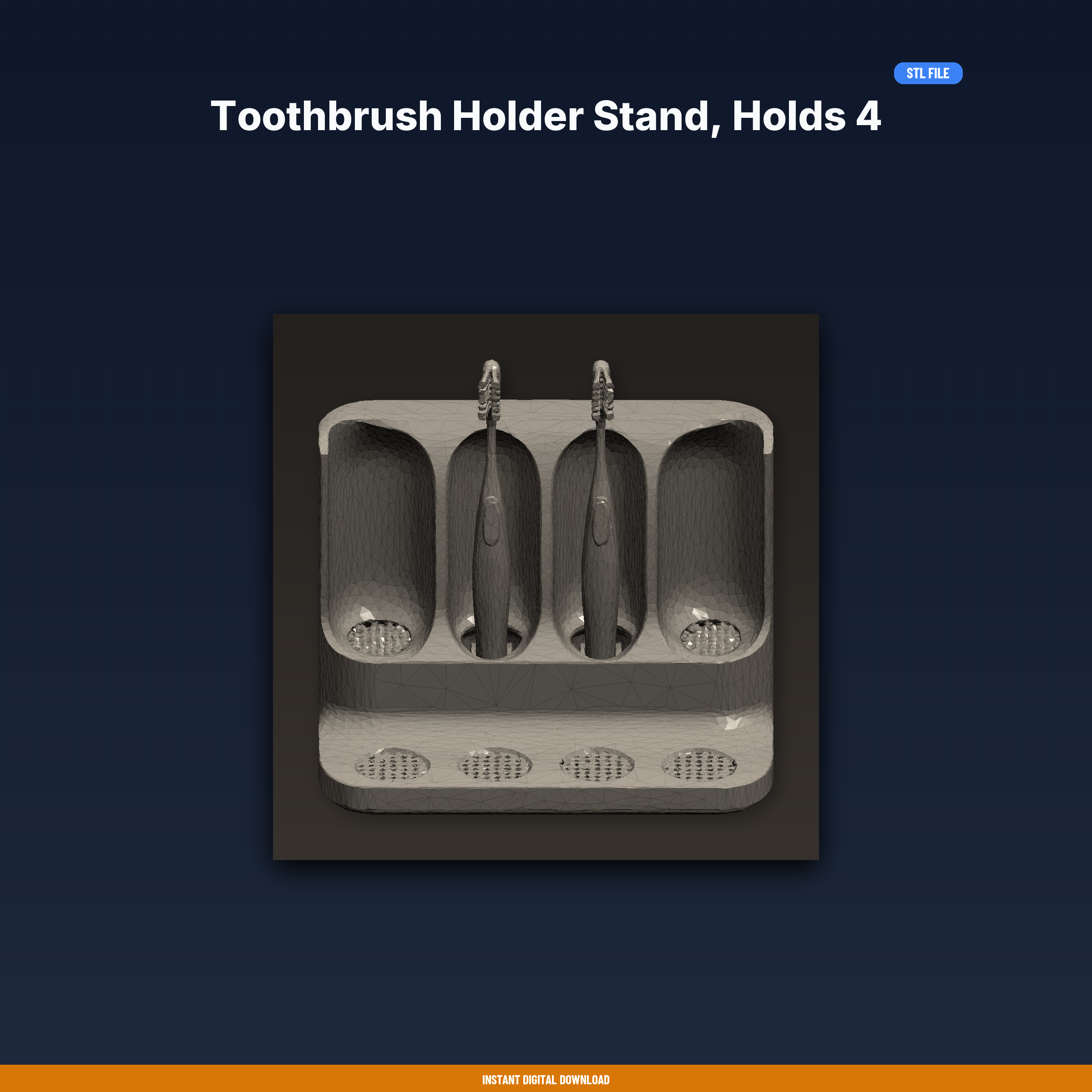Toothbrush Holder Stand, Holds 4 Brushes, Drainage Holes, - 3D Printable STL File