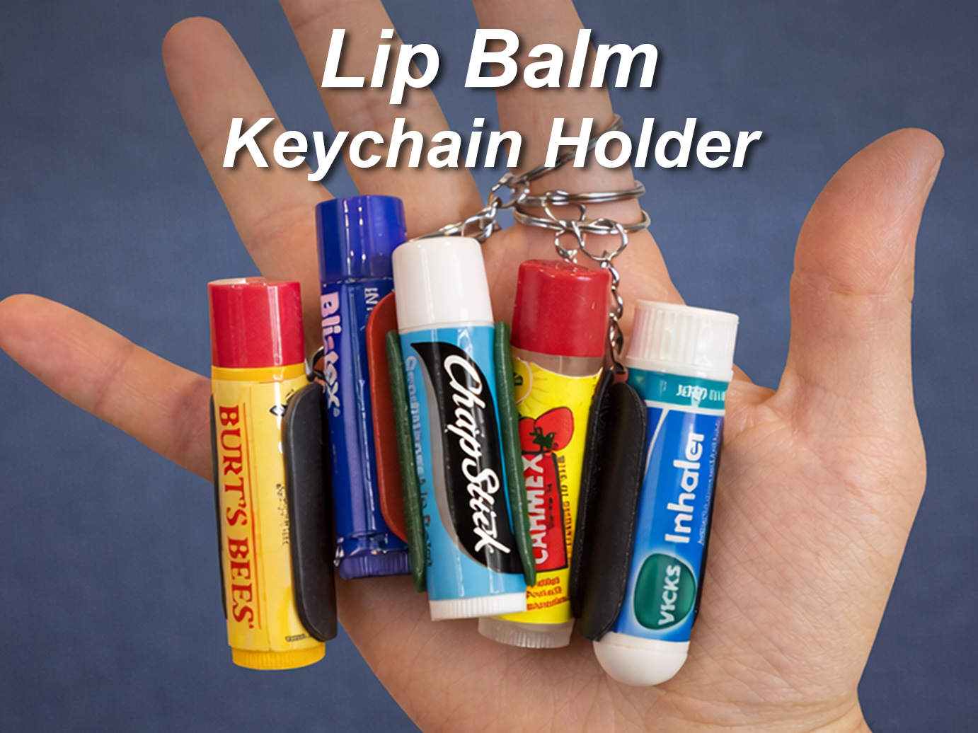 Universal Lip Balm Keychain Holder