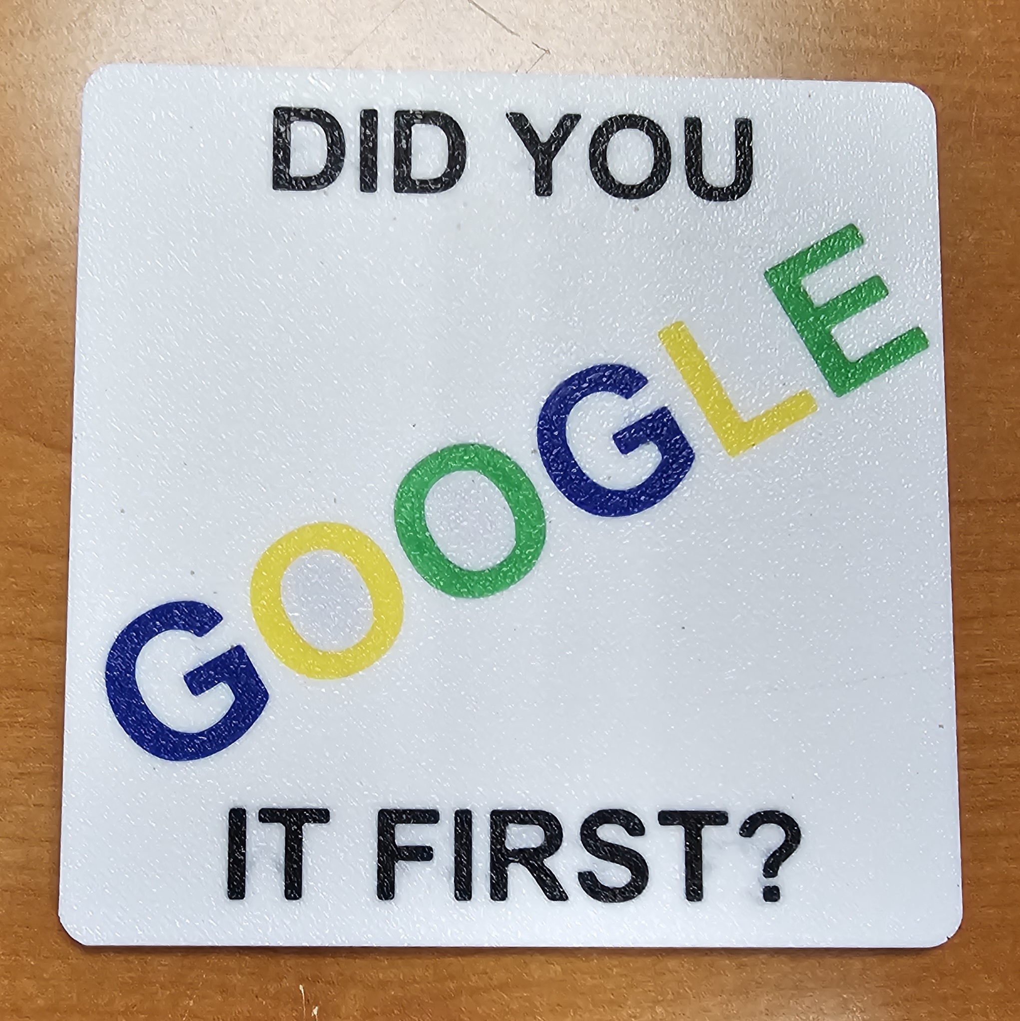 Google It - Coaster - MMU