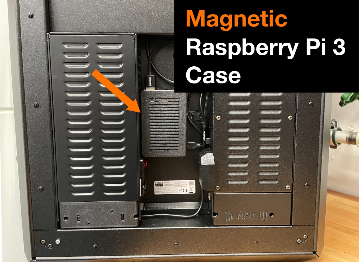Prusa Core One Magnetic Raspberry Pi 3 Case