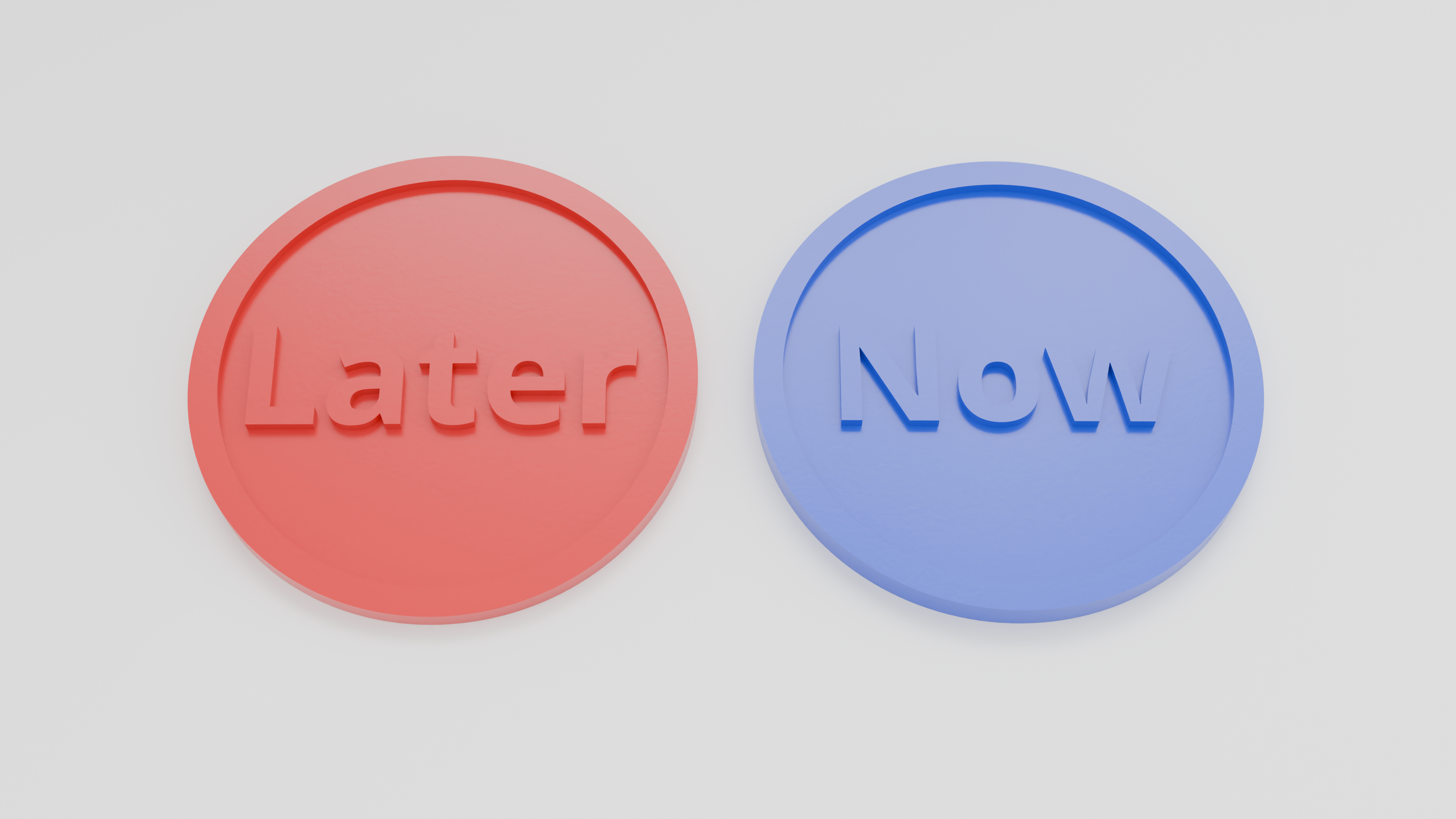 Double Sided Decision Coin (Now/Later), fast print 3D model by Dan