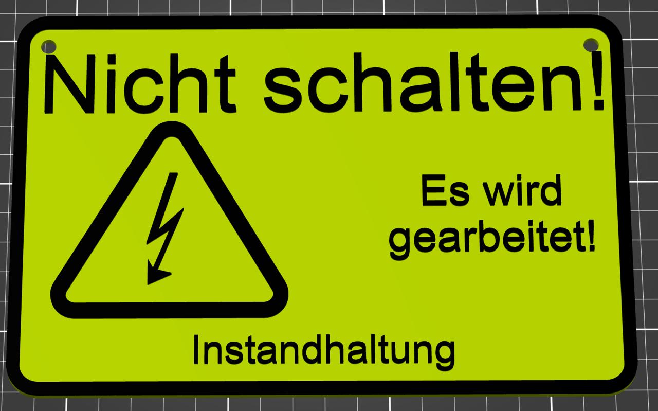 Nicht Schalten Warnschild