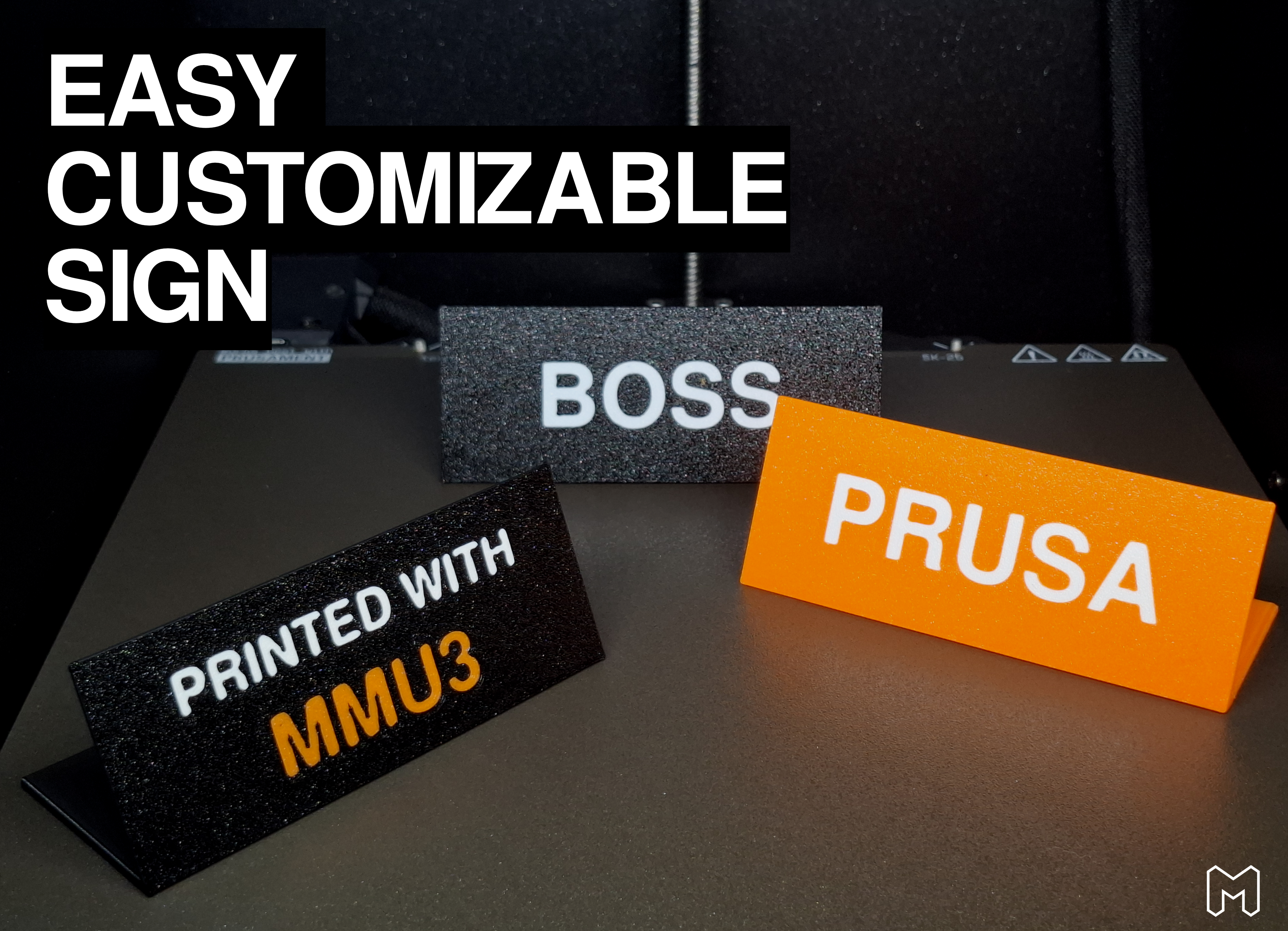 Easy Customizable Sign - MMU