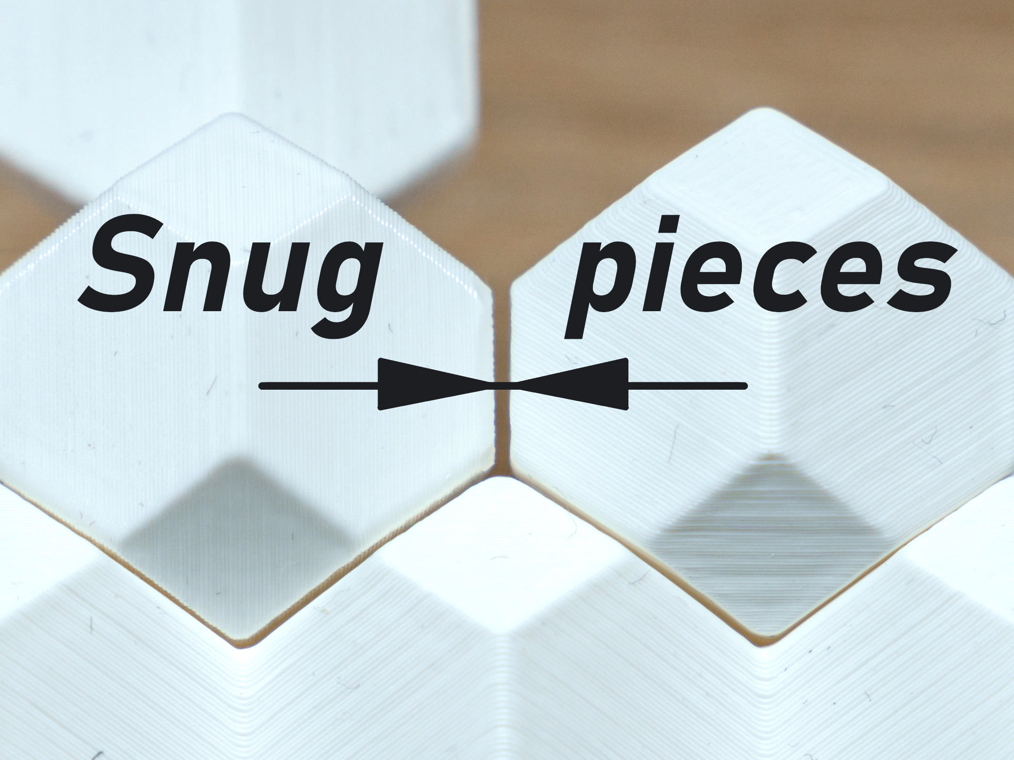 Snug-fitting pieces for HedronStack