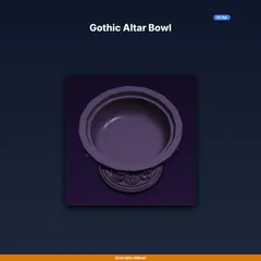 Gothic Altar Bowl - 3D Printable STL File