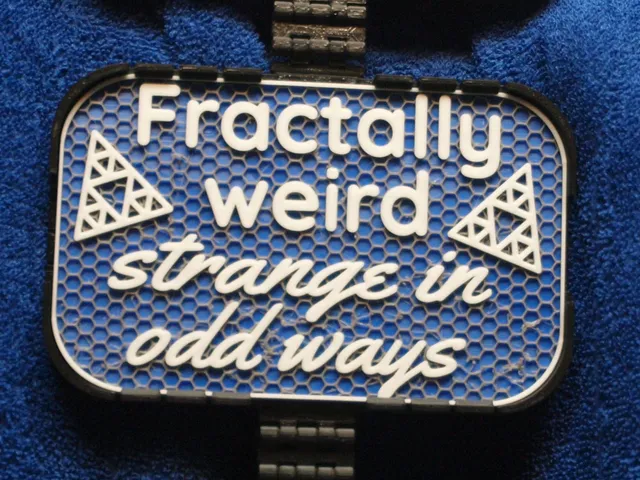Fractally Weird sign