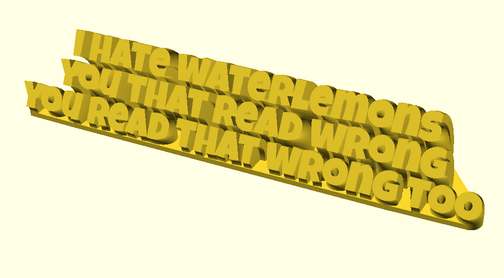 I hate waterlemons You that read wrong You read that wrong too