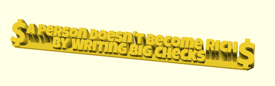 A Person Doesn't Become Rich By Writing Big Checks 3D model by fuzzymakes