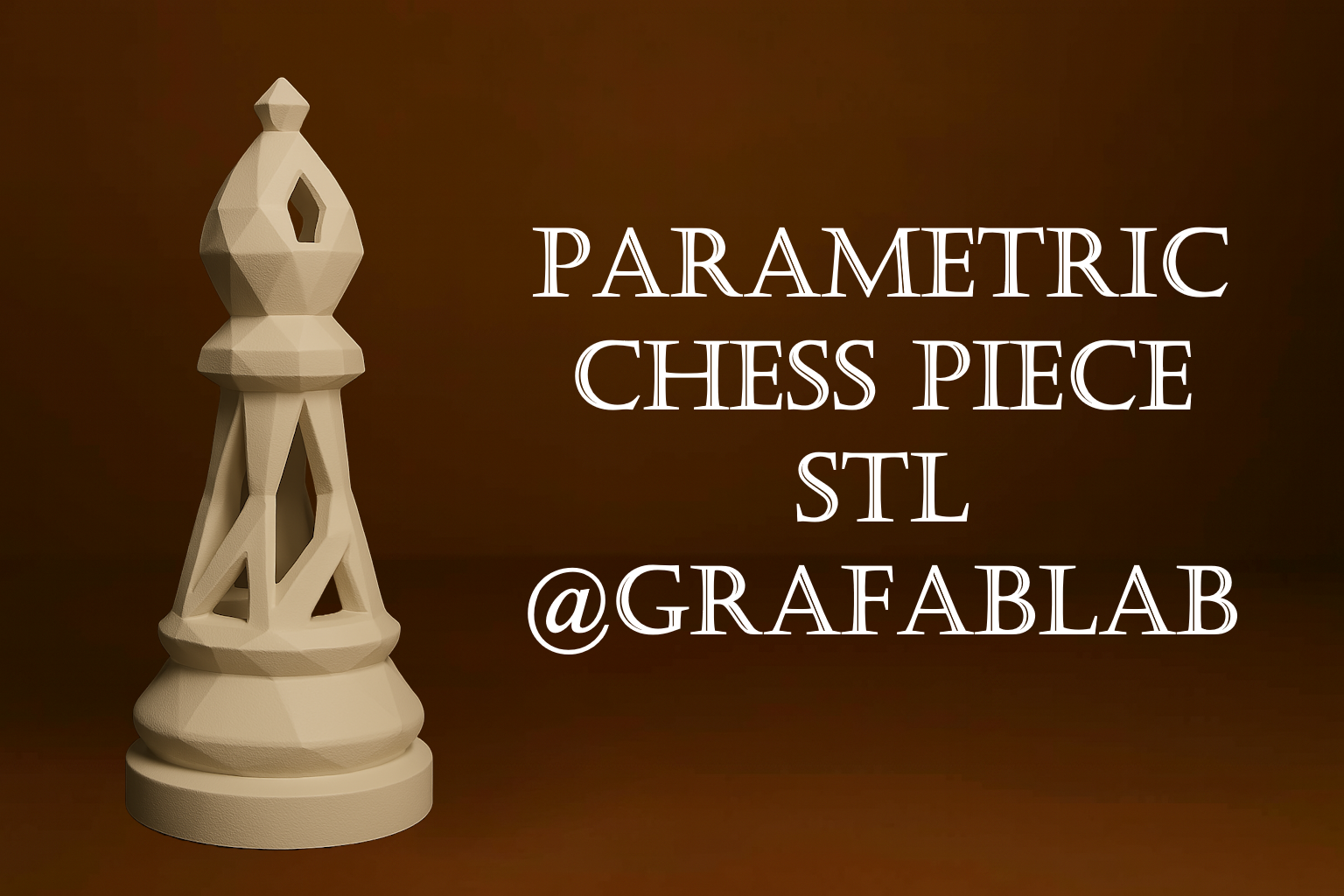 Parametric "Bishop" - chess piece