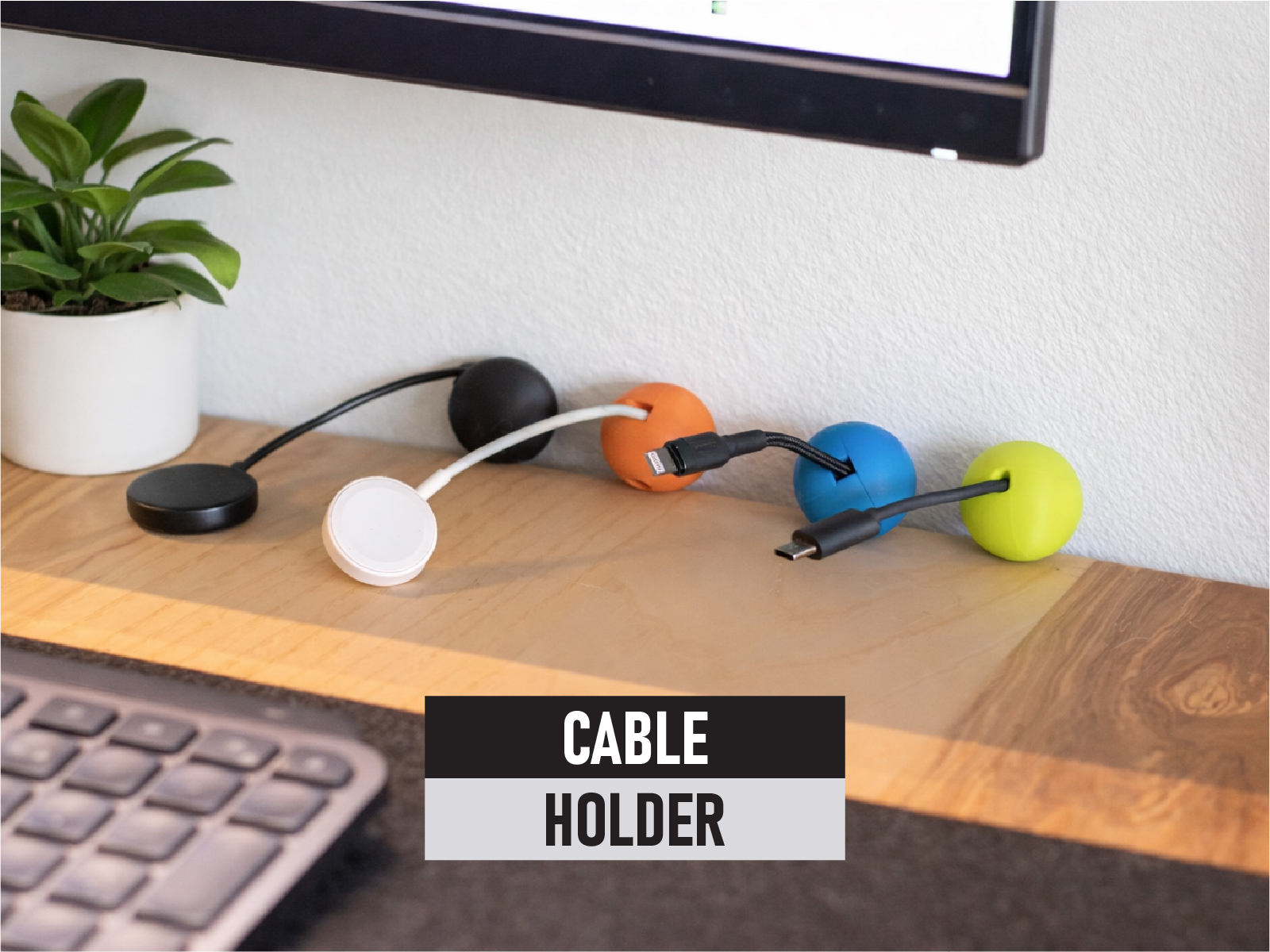 CableBall - Simple Desk Cable Holder