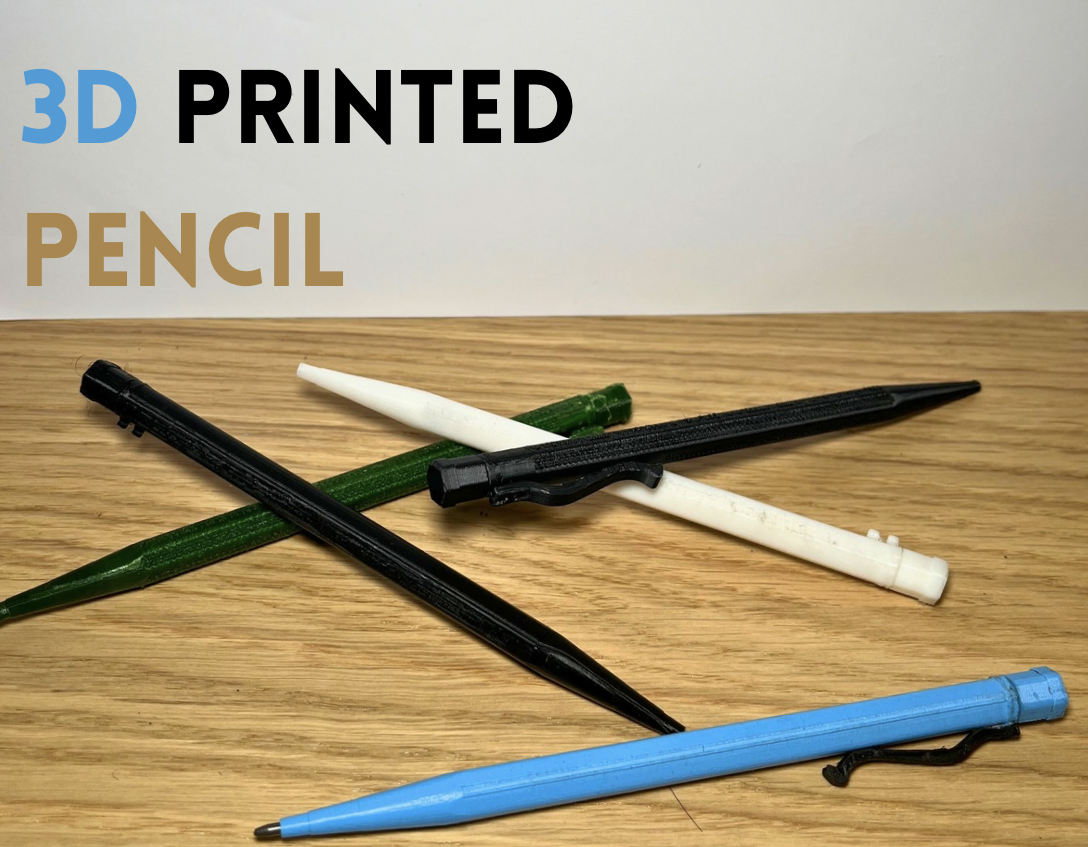 3D Printed Pencil